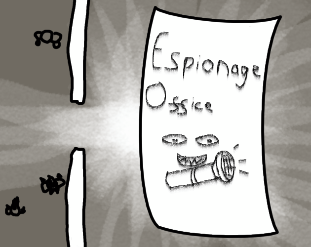 A piece of paper with a light on it and a menacing face with the text "Espionage Office" on it.