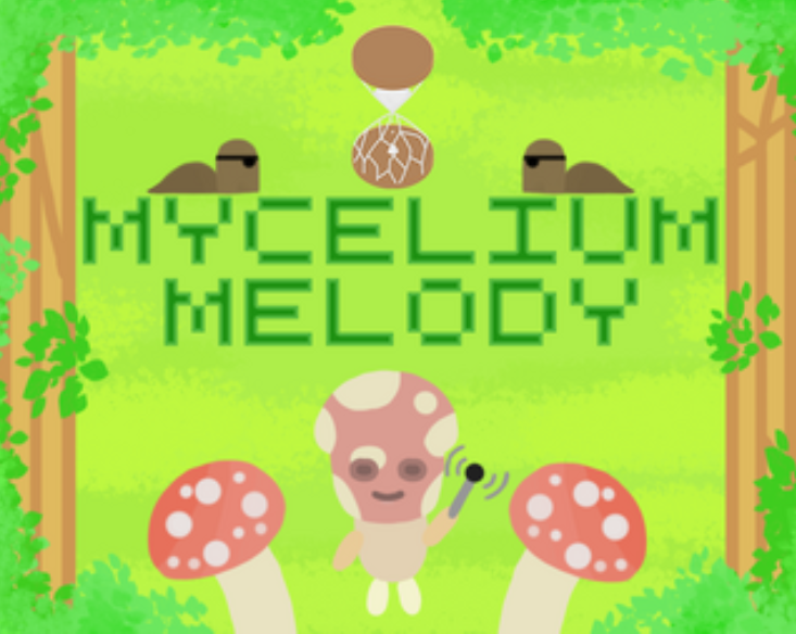 A mushroom person holding up a microphone with two little slugs with sunglasses heading towards it, the text "MYCELIUM MELODY" above it